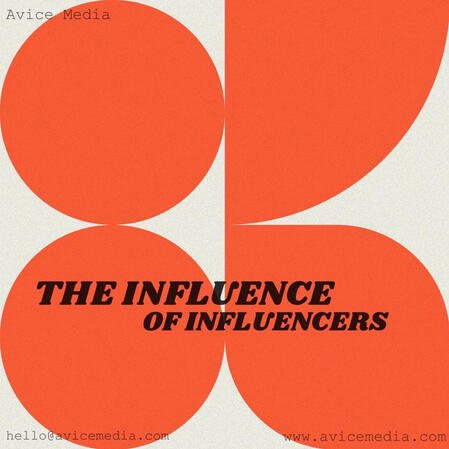 Influence of Influencers